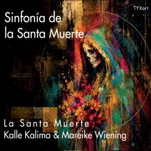 SinfonÃa de la Santa Muerte